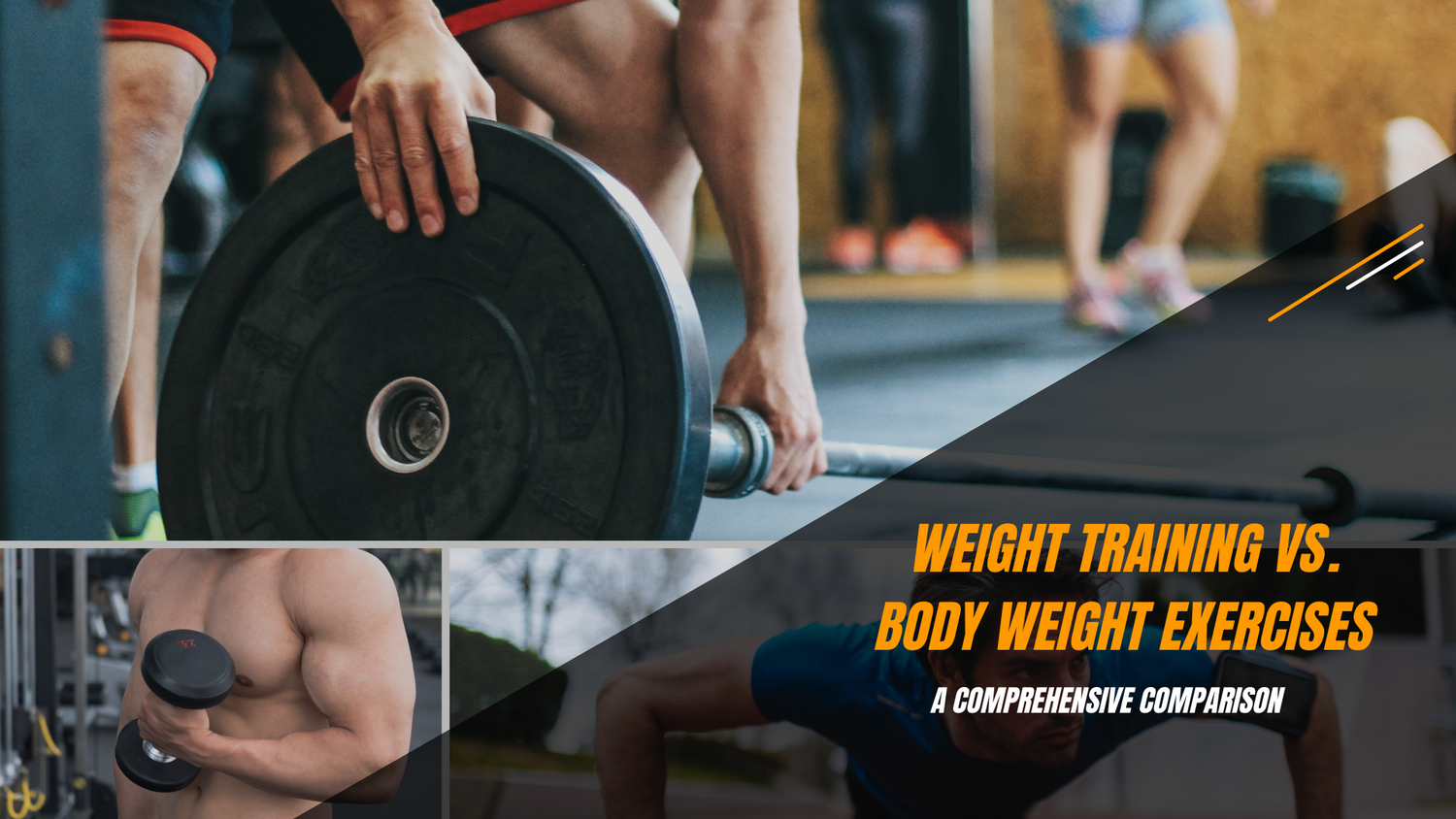 Weight Training vs. Body Weight Exercises: A Comprehensive Comparison